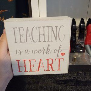 Teaching is a Work of Heart